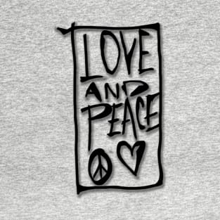Love and peace T-Shirt